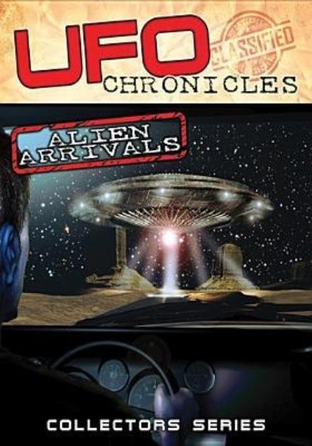 Cover for Ufo Chronicles: Alien Arrivals (DVD) (2016)
