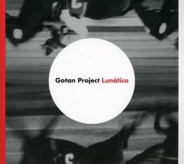 Cover for Gotan Project · Lunatico (limited Edt.) (CD) [Special Edition edition] (2006)