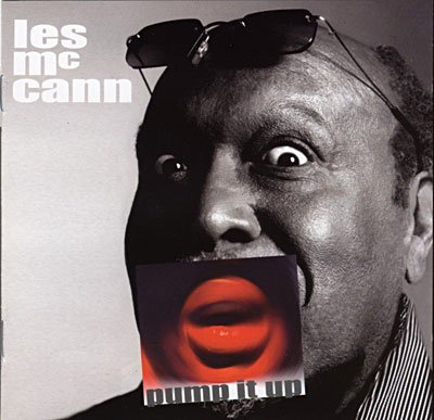 Cover for Les Mccann · Pump it up (CD) (2002)