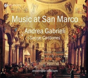 Cover for Gabrieli / Ensemble Officium / Rombach · Music at San Marco - Andrea Gabrieli: Sacrae (CD) (2016)