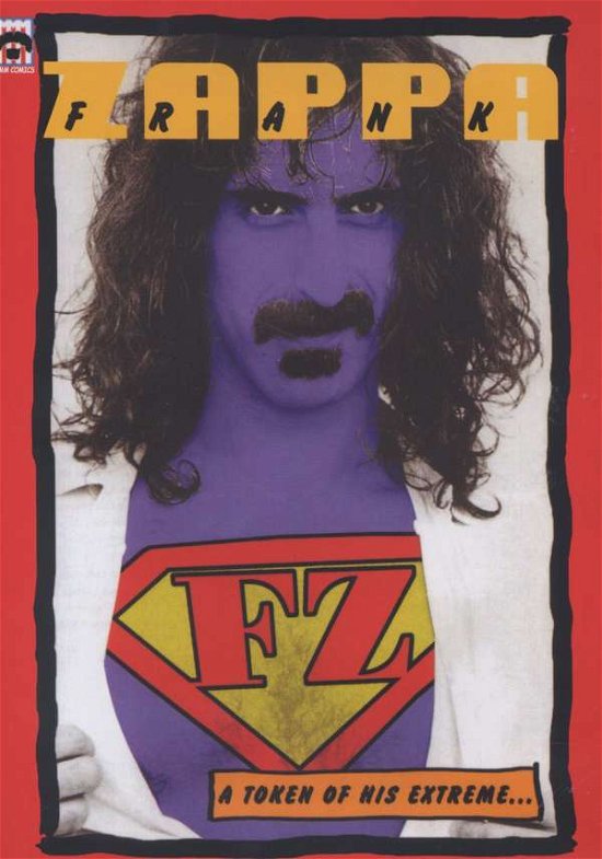 Cover for Frank Zappa · Frank Zappa - a Token of His Extreme (DVD) (2007)