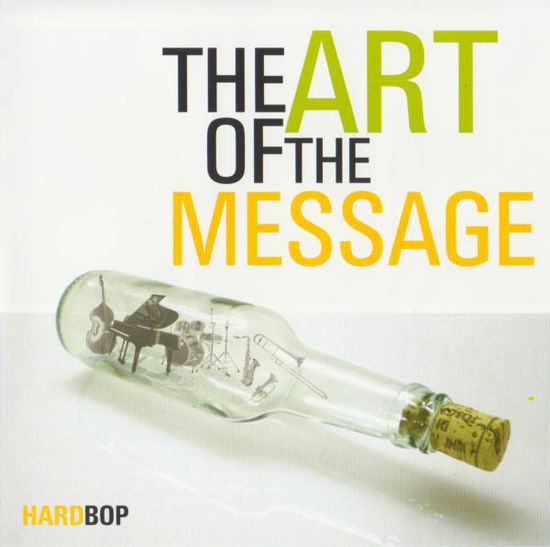 Hard Bop - Art Of Message - Musique - KONNEX - 4017867031906 - 29 avril 2010