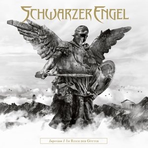 Cover for Schwarzer Engel · Imperium I - Im Reich Der Gotter (CD) (2015)