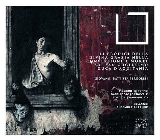 Li Prodigi Della Divina Grazia Nella Conversione E - Sollazzo / Ensemble Alraune - Musik - NOVANTIQUA - 4061707316906 - 28. juli 2020