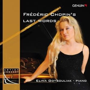 Cover for Elina Gotsouliak · Chopinlast Words Late Works 18421846 (CD) (2013)