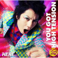 Cover for Here · You Got Super High Tension &lt;limited&gt; (CD) [Japan Import edition] (2017)