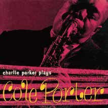 Cover for Charlie Parker · Plays Cole Porter +7 Bonus Tracks (CD) [Japan Import edition] (2016)