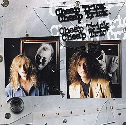 Cover for Cheap Trick · Busted (CD) [Limited edition] (2017)