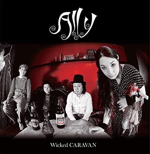 Cover for Ally · Wicked Caravan (CD) [Japan Import edition] (2017)