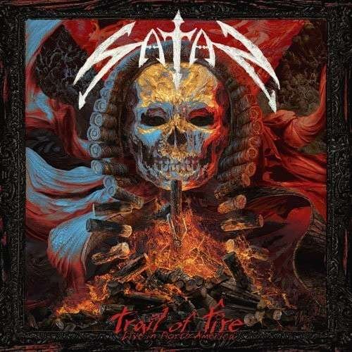 Cover for Satan · Trail Of Fire - Live In North America (CD) [Japan Import edition] (2021)