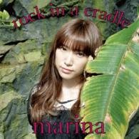 Cover for Marina · Rock in a Cradle &lt;limited&gt; (CD) [Japan Import edition] (2016)