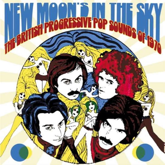 Cover for Multiple Artists · New Moons In The Sky - The British Progressive Pop Sounds Of 1970 (Clamshell) (CD) [Limited edition] (2019)