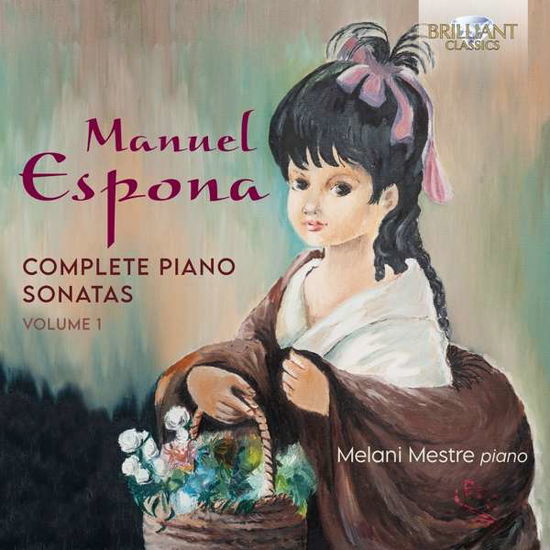 Cover for Melani Mestre · Espona: Complete Piano Sonatas. Volume 1 (CD) (2021)