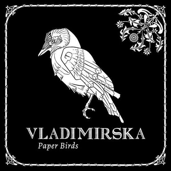 Cover for Vladimirska · Paper Birds (CD) (2021)