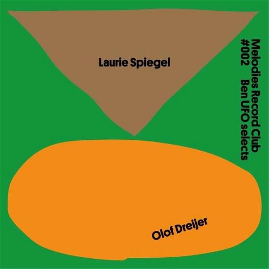 Cover for Laurie Spiegel · Melodies Record Club #002: Ben Ufo Selects (LP) (2021)