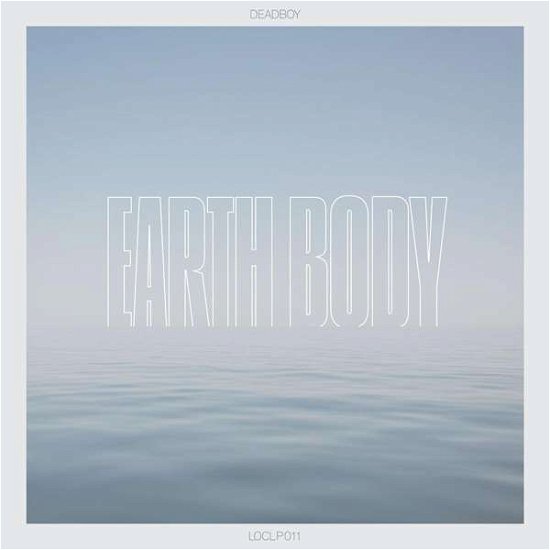 Cover for Deadboy · Earth Body (CD) (2017)