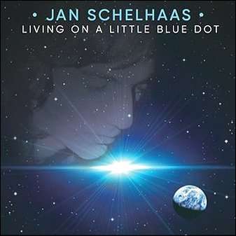 Cover for Jan Schelhaas · Living On A Little Blue Dot (CD) (2017)