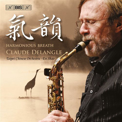 Cover for Delangle / Tco / Shao · Harmonious Breath: Works for Saxophone (CD) (2011)