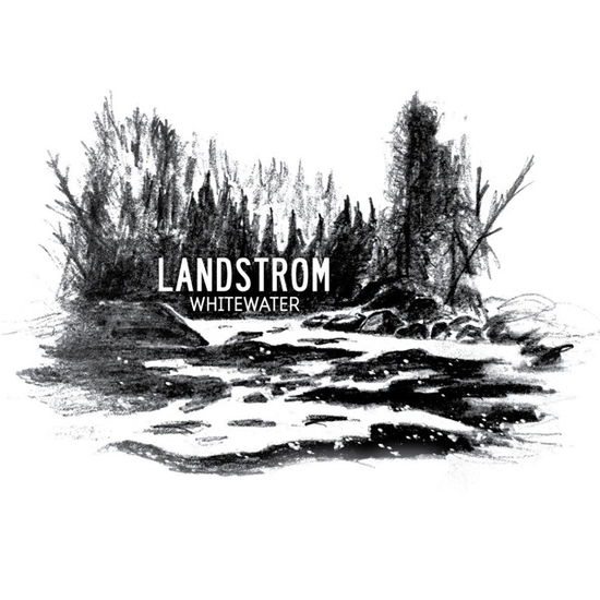 Cover for Landstrom · Whitewater (CD) (2018)