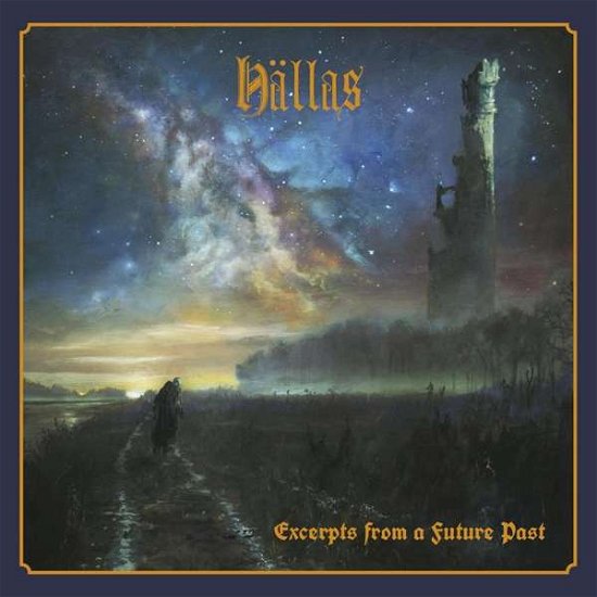Hallas · Excerpts From A Future Past (CD) (2017)