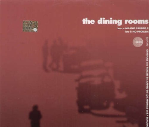 Dining Rooms · Milano Calibro 9 (LP) (2005)