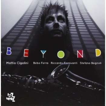 Cover for Mattia Cigalini · Beyond (CD) (2018)