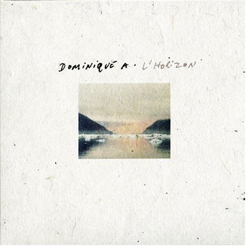 Cover for Dominique a · L'horizon (CD) (2006)