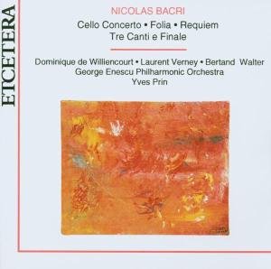 Cover for N. Bacri · Cello Concerto / Folia / Requ (CD) (2014)