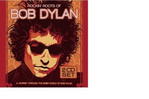 Cover for Rockin Roots of Bob Dylan / Various (CD) (2015)
