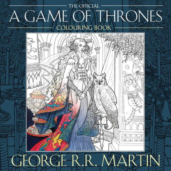 The Official A Game of Thrones Colouring Book - George R.R. Martin - Boeken - HarperCollins Publishers - 9780008157906 - 27 oktober 2015