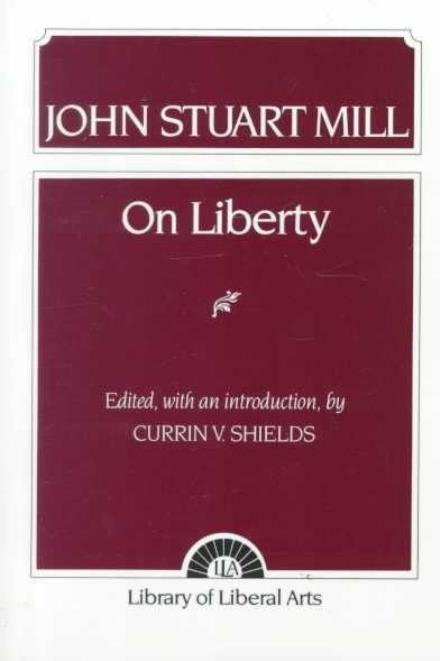 Mill: On Liberty - John Stuart Mill - Kirjat - Pearson Education (US) - 9780024096906 - 1956