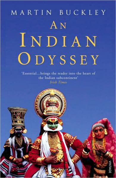 Cover for Martin Buckley · An Indian Odyssey (Paperback Book) (2009)