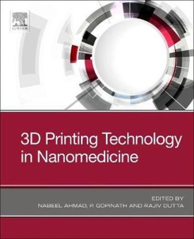 Cover for Nabeel Ahmad · 3D Printing Technology in Nanomedicine (Taschenbuch) (2019)