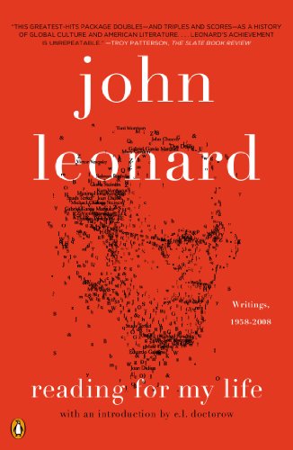 Cover for John Leonard · Reading for My Life: Writings, 1958-2008 (Paperback Book) [Reprint edition] (2013)