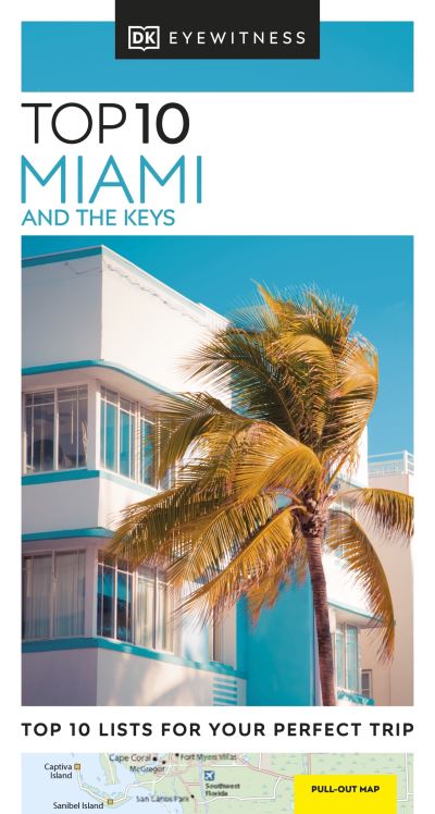 Cover for DK Eyewitness · DK Eyewitness Top 10 Miami and the Keys - Pocket Travel Guide (Taschenbuch) (2023)