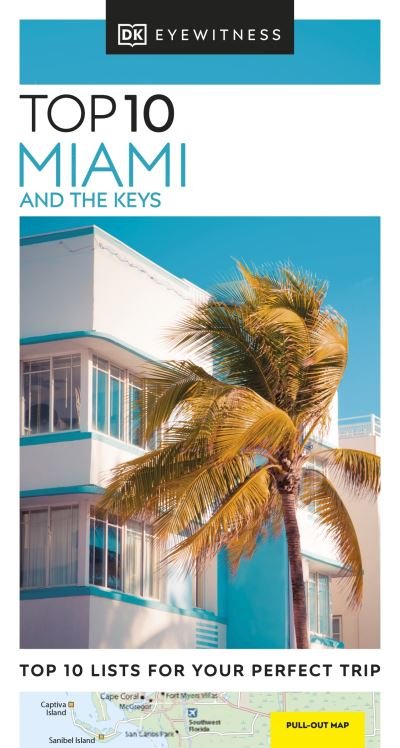 Cover for DK Eyewitness · DK Eyewitness Top 10 Miami and the Keys - Pocket Travel Guide (Paperback Book) (2023)