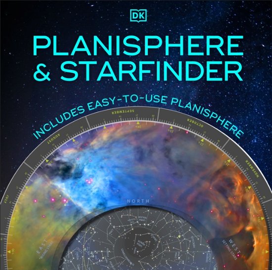 Cover for Dk · Planisphere and Starfinder: Includes Easy-to-Use Planisphere (Hardcover bog) (2024)