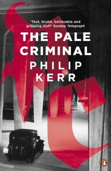 Cover for Philip Kerr · The Pale Criminal (Taschenbuch) (2015)
