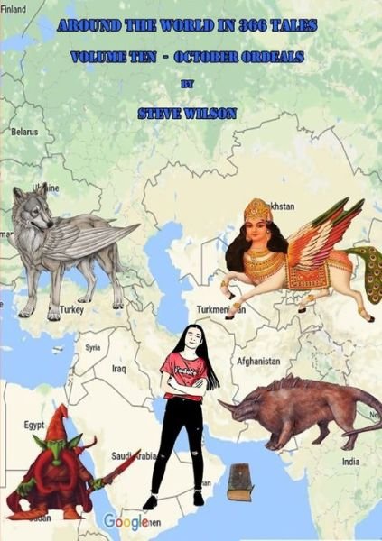 Around the World in 366 Tales - October Ordeals - Steve Wilson - Books - Lulu.com - 9780244496906 - July 7, 2019
