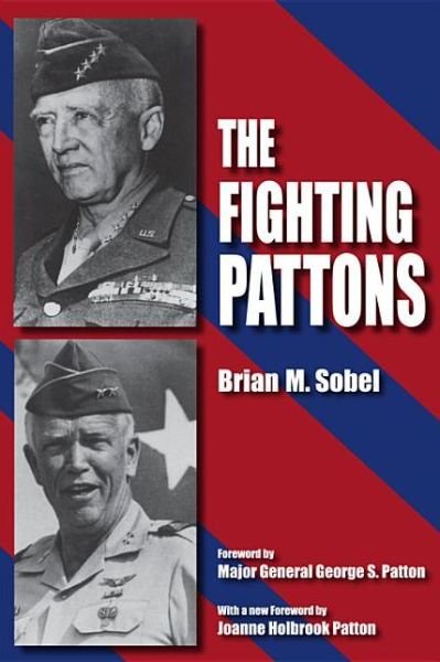 Cover for Brian M. Sobel · The Fighting Pattons (Taschenbuch) (2013)