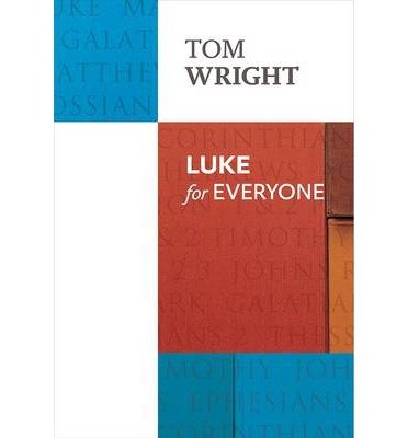 Cover for Tom Wright · Luke for Everyone - For Everyone Series: New Testament (Pocketbok) (2014)