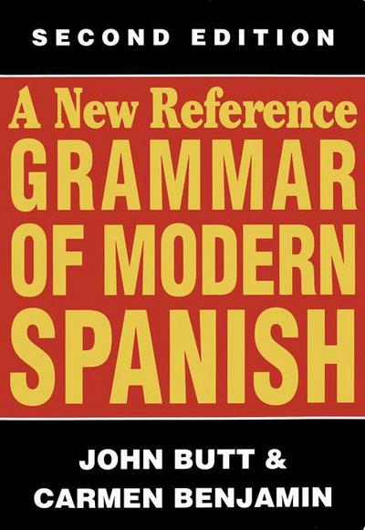 Cover for John Butt · A new reference grammar of modern Spanish (Buch) [2nd edition] (1989)