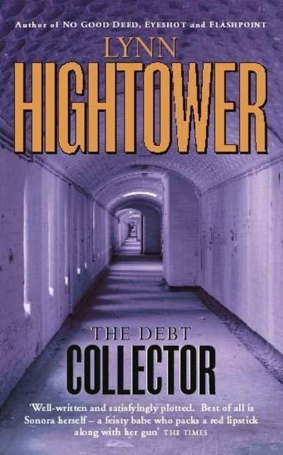 Cover for Lynn Hightower · The Debt Collector (Paperback Book) (2000)