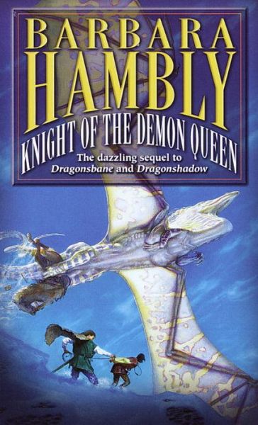 Cover for Barbara Hambly · Knight of the Demon Queen (Paperback Book) (2000)