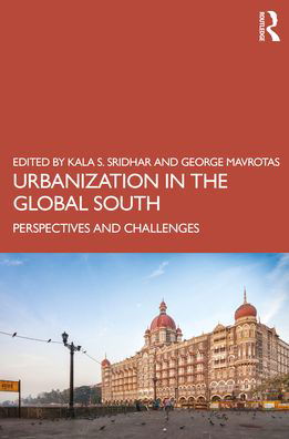 Cover for Kala S. Sridhar · Urbanization in the Global South: Perspectives and Challenges (Pocketbok) (2021)