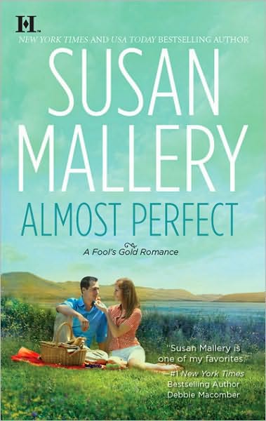 Cover for Susan Mallery · Almost Perfect (Fool's Gold, Book 2) (Paperback Book) [Fool's Gold, Book 2 edition] (2010)