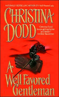 Cover for Christina Dodd · A Well Favored Gentleman: Well Pleasured #2 - Well Pleasured Series (Paperback Book) (1998)