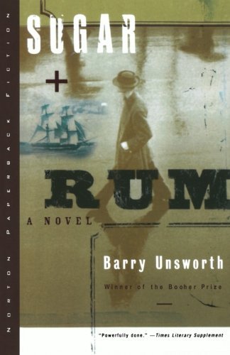 Cover for Barry Unsworth · Sugar and Rum (Paperback Bog) [1st Edition (Pb) edition] (1999)