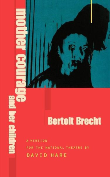 Cover for Bertolt Brecht · Mother Courage and Her Children - Modern Plays (Taschenbuch) [New Edition - New edition] (1995)