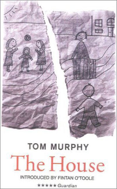 Cover for Tom Murphy · The House (Paperback Book) (2000)